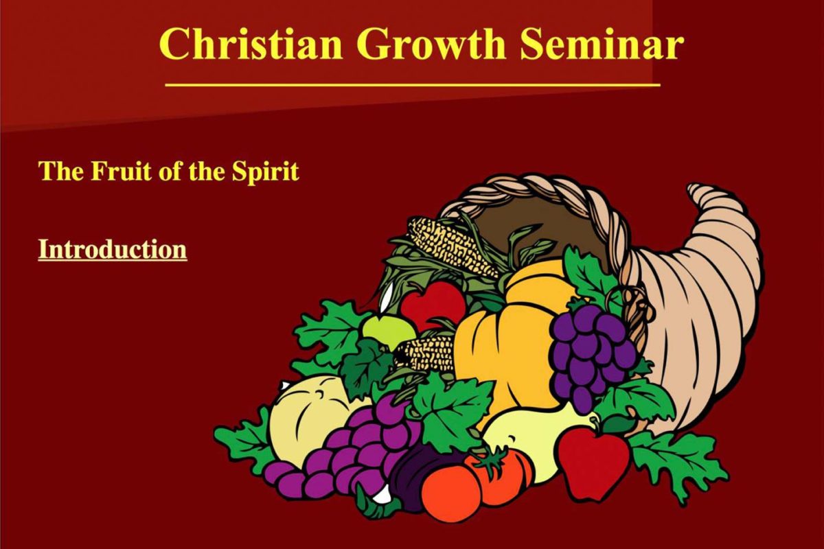 Fruit of the Spirit – Introduction