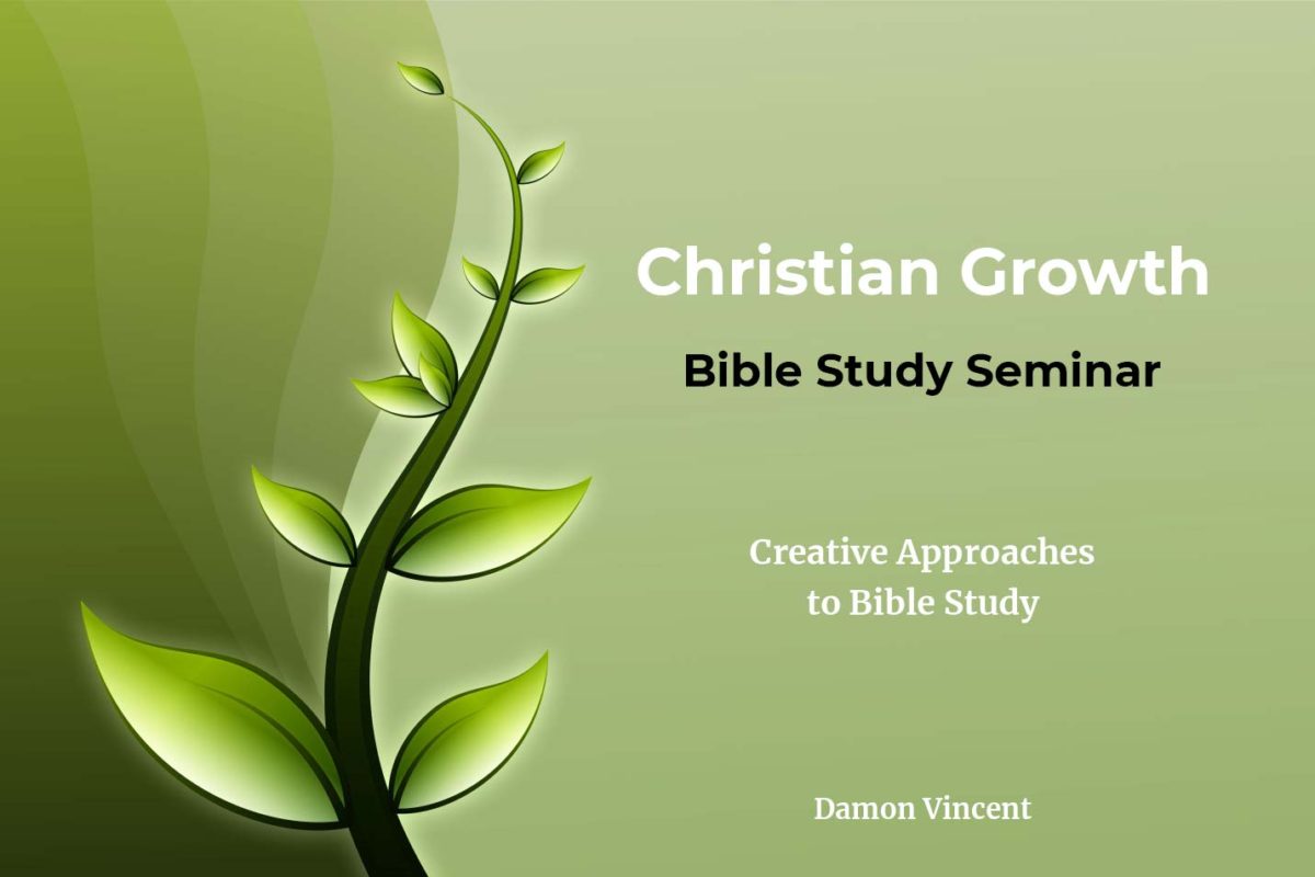 Bible Study: Creative Approaches to Bible Study